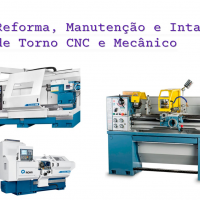 Reforma, Manutenção e Instalação de Torno CNCs e Mecânicos