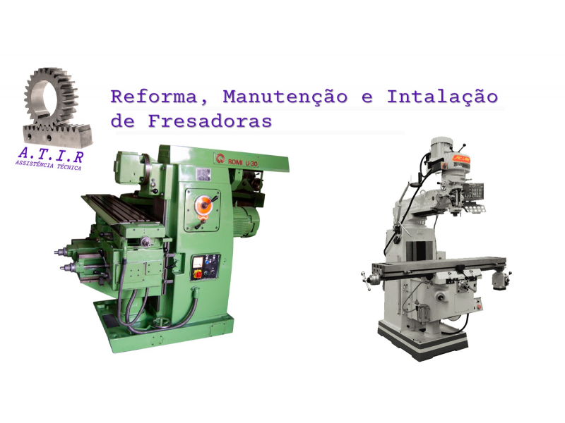 Reforma, Manutenção e Instalação de Fresadoras